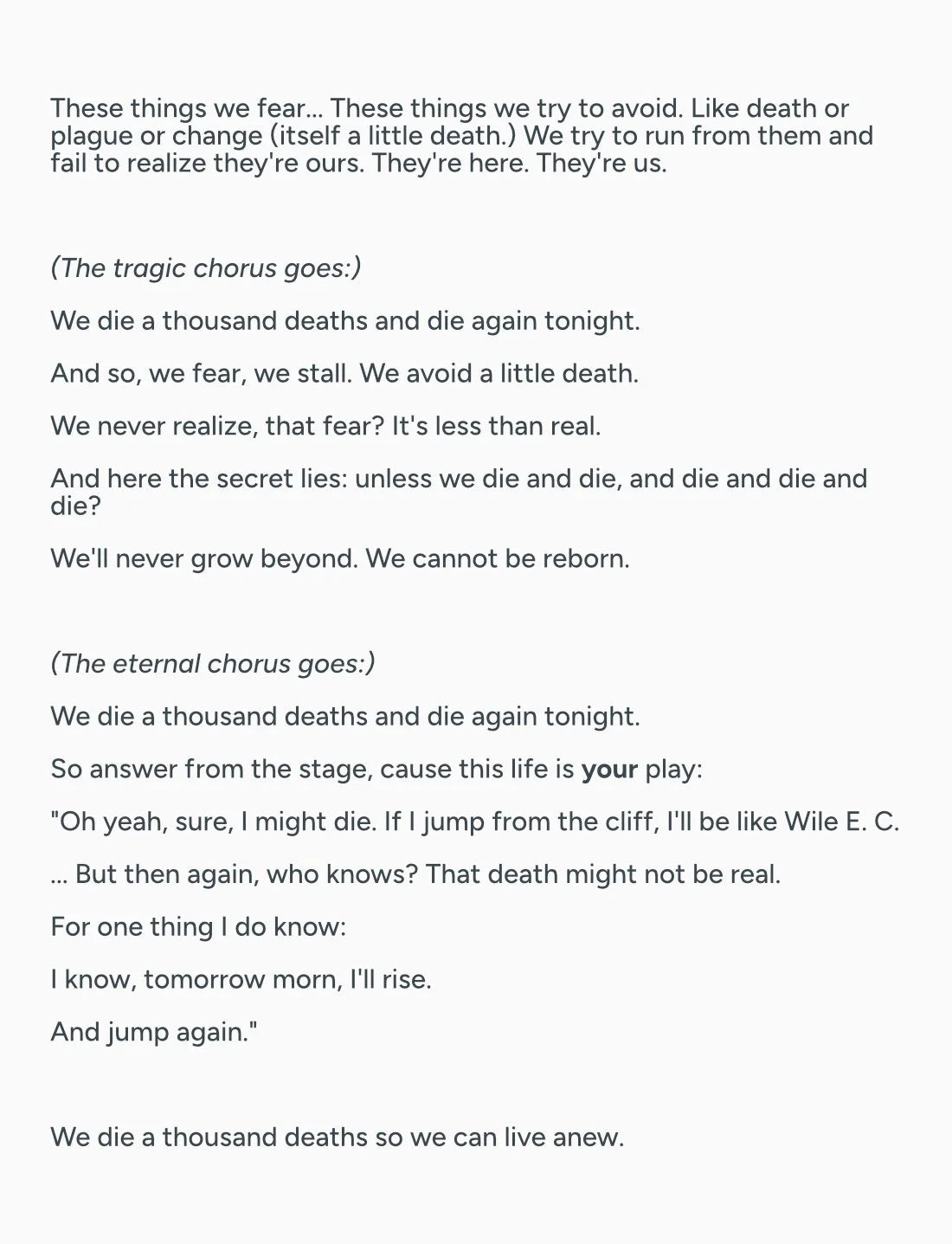 These things we fear...