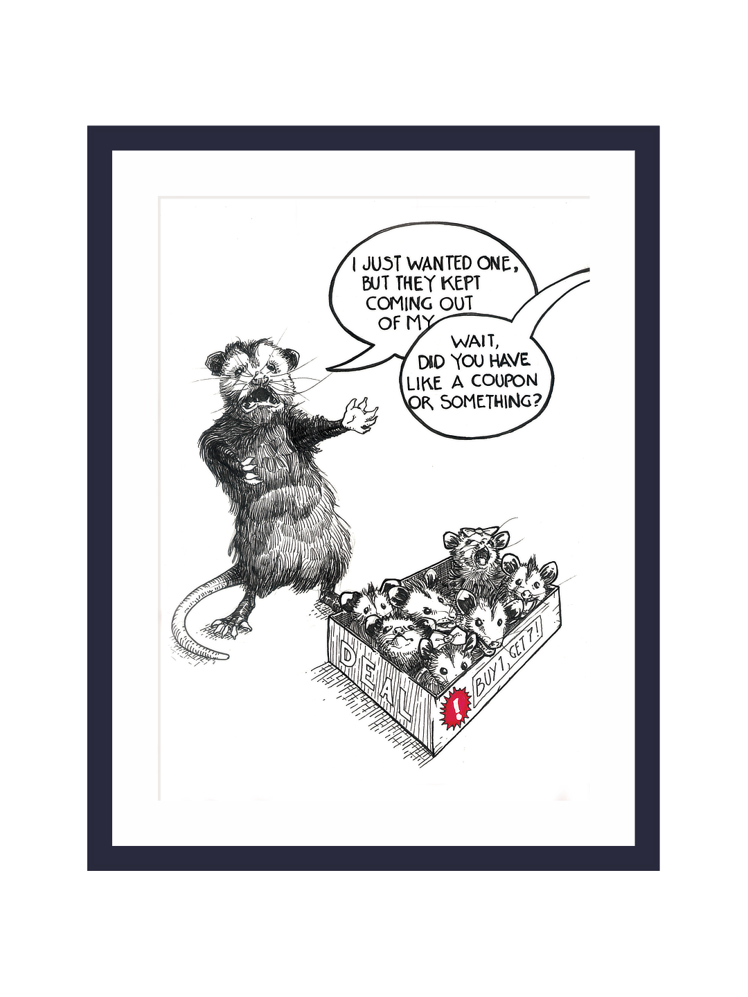 Zooctober 2025-Day 18: “Deal” (Print)